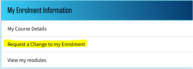 Select request a change to my enrolment.
